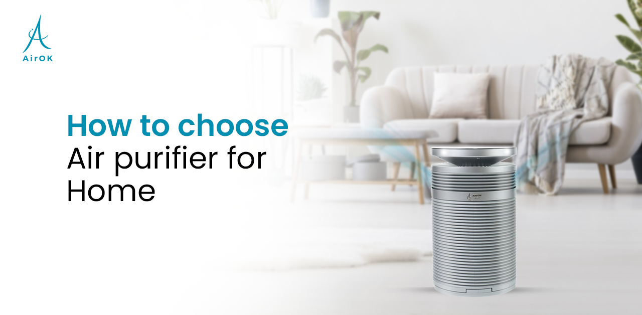 How to Choose an Air Purifier for Home?
